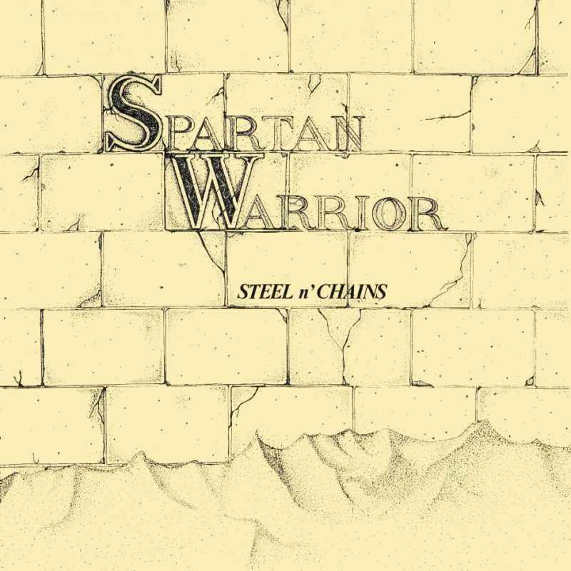 SPARTAN WARRIOR - Steel n' Chains Re-Release CD